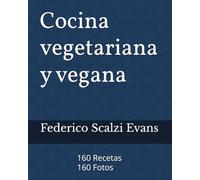 Cocina vegetariana y vegana