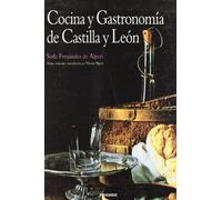 Cocina y gastronomía de Castilla y León (Biblioteca Práctica)