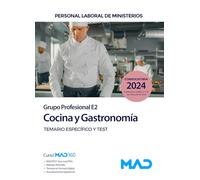 Cocina y gastronomía (Grupo Profesional E2). Personal laboral de Ministerios. Temario específico y test