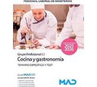 Cocina Y Gastronomía (grupo Profesional E2). Temario Específico Y Test