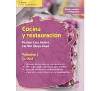 Cocina y restauración. Volumen 1: Cocina (edición revisada y actualizada): 8 (Hostelería y Turismo)