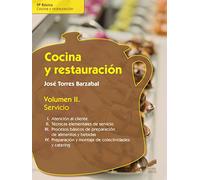 Cocina y restauración. Volumen II: Servicio: 9 (Hostelería y Turismo)