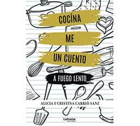 Cocíname un cuento a fuego lento: 01 (Cocina)