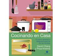 Cocinando en casa: O cómo aprendí a despreocuparme de las recetas (Neo-Cook) (NeoPerson Cook)