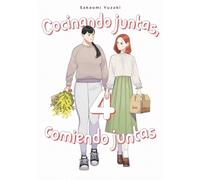 Cocinando juntas, comiendo juntas, vol. 4