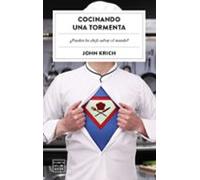 Cocinando una tormenta: ¿Pueden los chefs salvar el mundo? (Ensayo)
