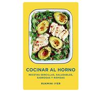Cocinar al horno: Recetas sencillas, saludables, sabrosas y rápidas (Salamandra fun & food)