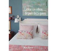 Cocinar con sobras..., Después del sí Quiero (Fuera de colección)