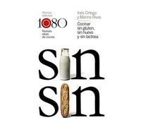 Cocinar sin gluten, sin huevo y sin lactosa: 1080 nuevas ideas de cocina (Libros Singulares (LS))