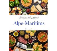 Còcinas del mond: Alps-Maritims