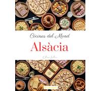 Còcinas del mond: Alsàcia