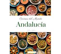 Cocinas del Mundo: Andalucía