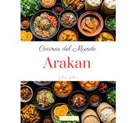 Cocinas del Mundo: Arakan