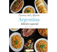 Cocinas del Mundo: Argentina (Edición especial)