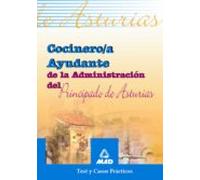 Cocinero/a ayudante de la administración del principado de asturias. Test y casos practicos