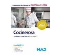 Cocinero de la Administración de la Comunidad de Castilla y León. Temario específico volumen 1
