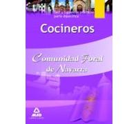 Cocineros De La Comunidad Foral De Navarra. Test Y Supuestos Prácticos Parte Específica