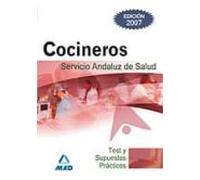 Cocineros Del Servicio Andaluz De Salud. Test Y Supuestos Practicos