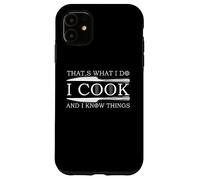 Cocino eso es lo que saben cosas, bueno cocinando Carcasa para iPhone 11