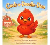 Cock-a-Doodle-Doo