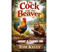 Cock & Beaver A Right Carry-On in the Woodland