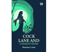 Cock Lane And Common-Sense