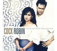 Cock Robin - Their Ultimate Collection [Vinilo]