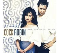 Cock Robin - Their Ultimate Collection [Vinilo]