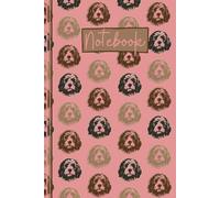 Cockapoo Notebook: Cute Cockapoo Lined Journal, The Perfect Novelty Cockapoo Gift for a Dog Lover or Pet Owner - Pink