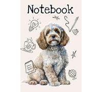 Cockapoo Notebook, Journal, A5/ 6 x 9 in, with "belongs to" inside front cover, Blank Lined pages: Dog Pet Watermark throughout, Handbag ... Kids, Students, Children and Adults, All Ages