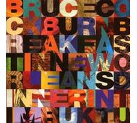 Cockburn,Bruce - Breakfast In New Orleans Dinner In Timbuktu