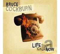 Cockburn Bruce - Life Short Call Now