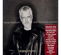 Cockburn,Bruce - Singles 1979-2002: Anything Anytime Anywhere