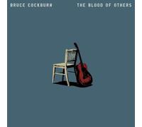 Cockburn, Bruce - The Blood of Others