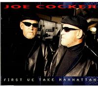 Cocker,Joe - First We Take Manhattan
