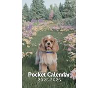Cocker Spaniel 2025-2026 Pocket Calendar: Stylish Mini Planner: 24 Months of Organization in Your Pocket! Compact at 4x6.5 inches