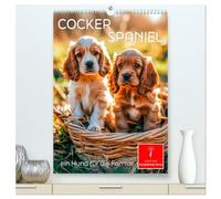 Cocker Spaniel - ein Hund für die Familie (hochwertiger Premium Wandkalender 2026 DIN A2 hoch), Kunstdruck in Hochglanz: Wer einen Hund besitzt, ist nicht einsam.