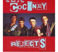 Cockney Reject - Best of the Cockney Rejects