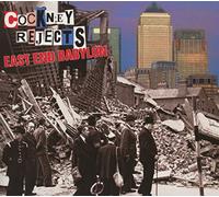 COCKNEY REJECTS - EAST END BABYLON