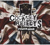 COCKNEY REJECTS - POWER GRAB