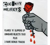 Cockney Rejects - Unheard Rejects/Flares'n Slipp