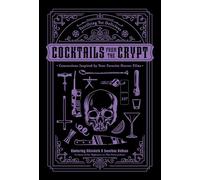 Cocktails from the Crypt: Terrifying Yet Delicious Concoctions Inspired by Your Favorite Horror Films