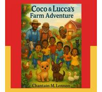 Coco and Lucca's Farm Adventure