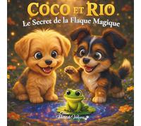 Coco et Rio : Le Secret de la Flaque Maqique