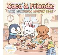 Coco & Friends: Cozy Adventures Coloring Book