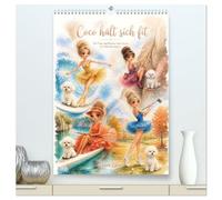 Coco hält sich fit (hochwertiger Premium Wandkalender 2027 DIN A2 hoch), Kunstdruck in Hochglanz: Mit Tutu und Bichon Frisé durch die Welt des Sports