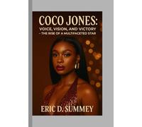 Coco Jones: Voice, Vision, and Victory- The Rise of a Multifaceted Star