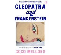 Coco Mellors Cleopatra and Frankenstein (Tapa blanda)