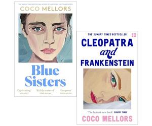Coco Mellors Collection 2 Books Set (Blue Sisters & Cleopatra and Frankenstein)