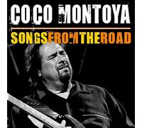 COCO MONTAYA - Songs from the Road